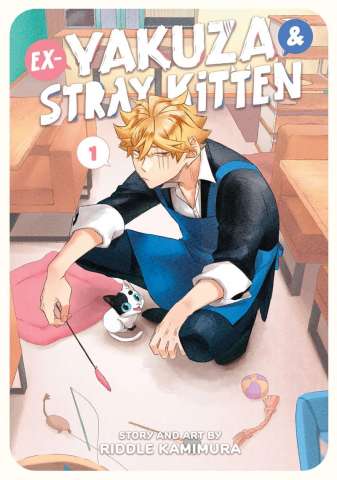 Ex-Yakuza & Stray Kitten Vol. 1