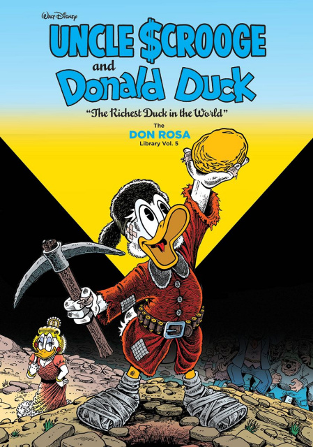 The Don Rosa Duck Library Vol. 5: The Richest Duck in the World