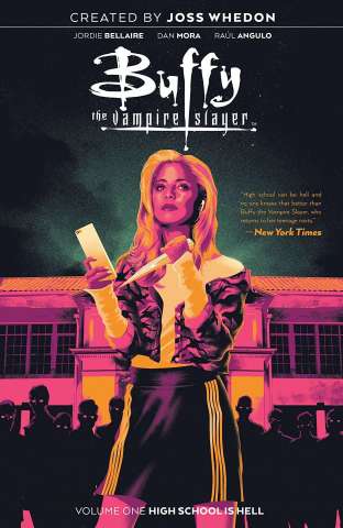 Buffy the Vampire Slayer: High School Is Hell (Deluxe Edition)