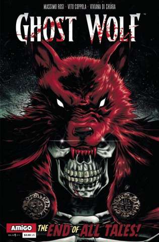 Ghost Wolf: The End of All Tales #1