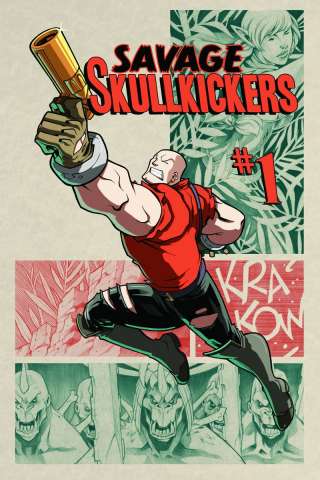 The Savage Skullkickers #1 (Huang & Zub Cover)