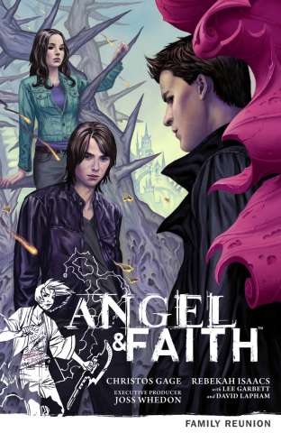 Angel & Faith Vol. 3: Family Reunion