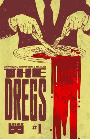 The Dregs #1 (Zawadzki Cover)