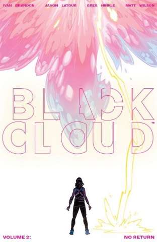 Black Cloud Vol. 2: No Return
