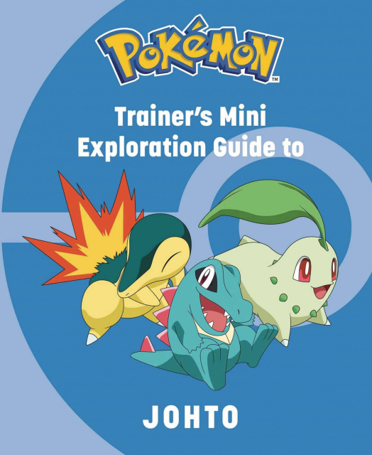 Pokémon: Trainer's Mini Exploration Guide to Johto | Fresh Comics