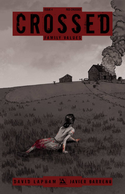 Crossed: Family Values #4 (Red Crossed Cover)