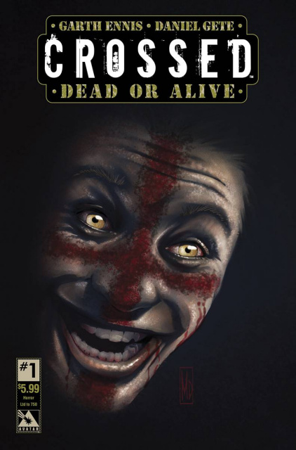 Crossed: Dead or Alive #1 (Horror Cover)