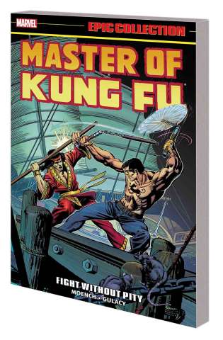 Master of Kung Fu: Fight Without Pity (Epic Collection)