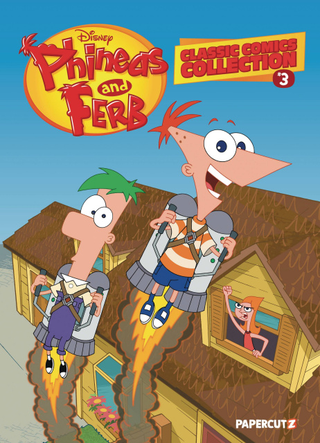 Phineas and Ferb Vol. 3 (Classic Comics Collection)