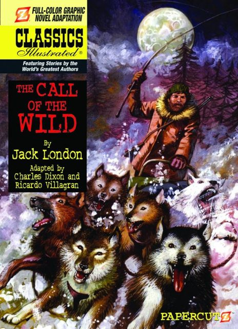 Classics Illustrated Vol. 15: Call of the Wild