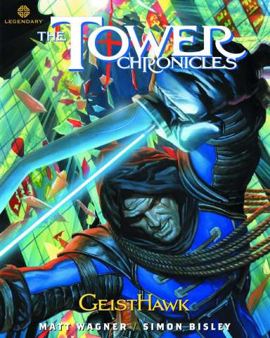 The Tower Chronicles Vol. 2: GeistHawk