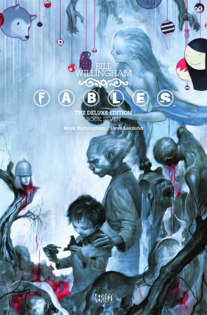 Fables Vol. 7 (Deluxe Edition)