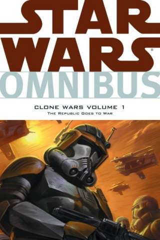 Star Wars: The Clone Wars Vol. 1: The Republic Goes to War