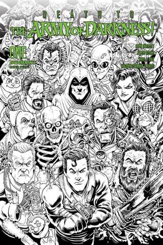 Death to the Army of Darkness #1 (7 Copy Haeser B&W Cover)