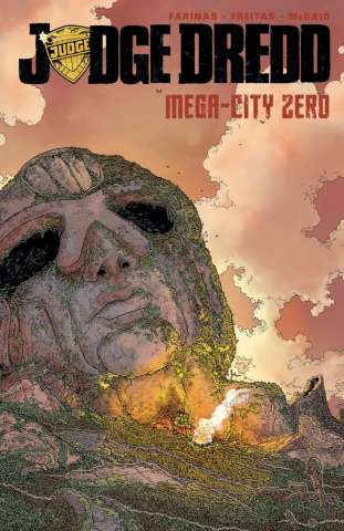Judge Dredd: Mega-City Zero Vol. 1
