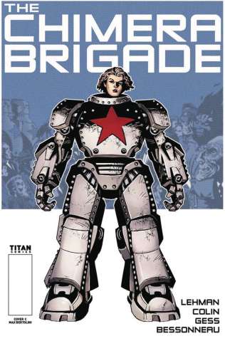 The Chimera Brigade #1 (Bertolini Cover)