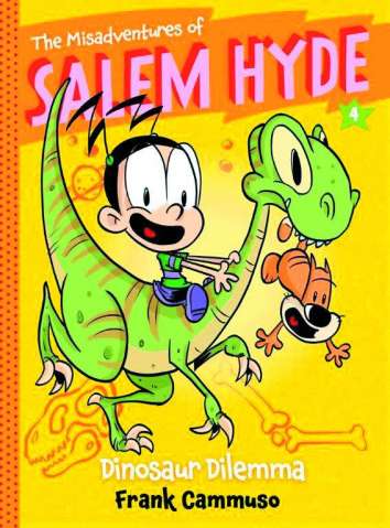 The Misadventures of Salem Hyde Vol. 4: Dinosaur Dilemma