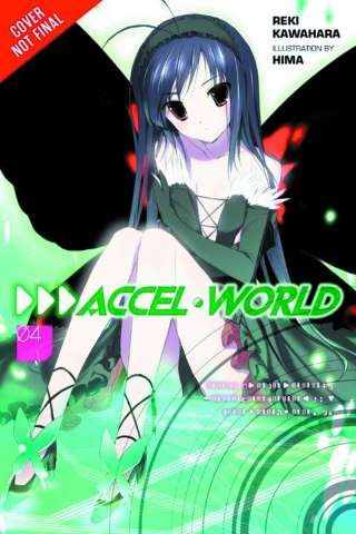 Accel World Vol. 4