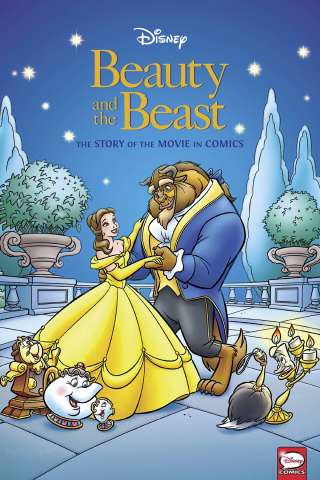 Beauty and the Beast: The Story of the Movie in Comics