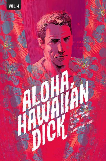 Hawaiian Dick Vol. 4: Aloha, Hawaiian Dick