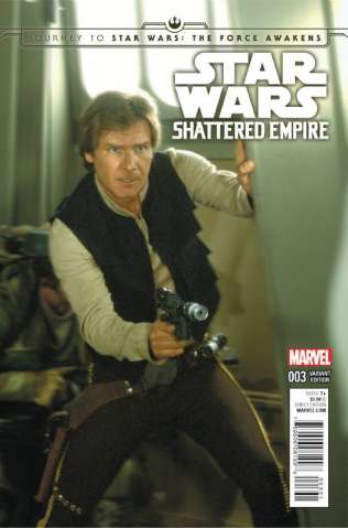 Journey to Star Wars: The Force Awakens - Shattered Empire #3 (Movie Cover)