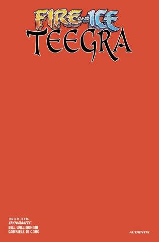 Fire and Ice: Teegra (Fire Blank Authentix Cover)