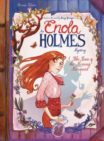 Enola Holmes Vol. 1: The Case of the Missing Marquess