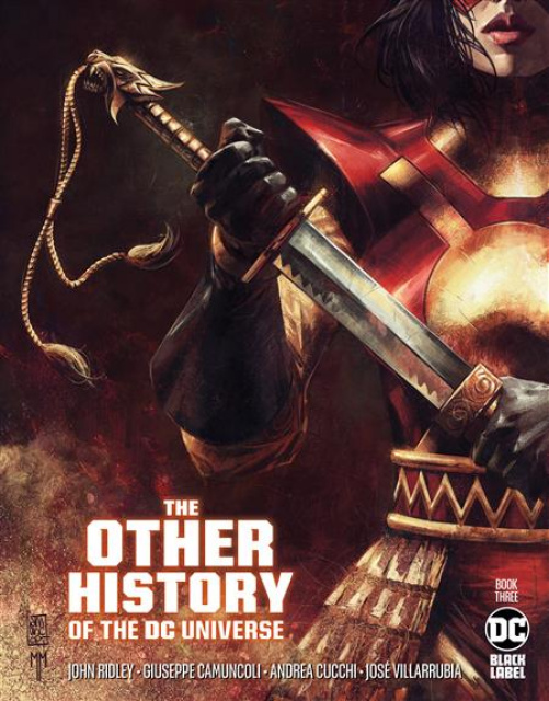 The Other History of the DC Universe #3 (Giuseppe Camuncoli & Marco Mastrazzo Cover)