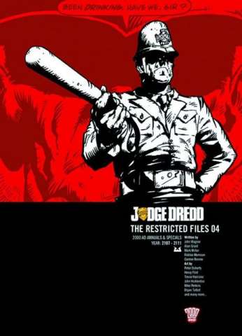 Judge Dredd: The Restricted Files Vol. 4