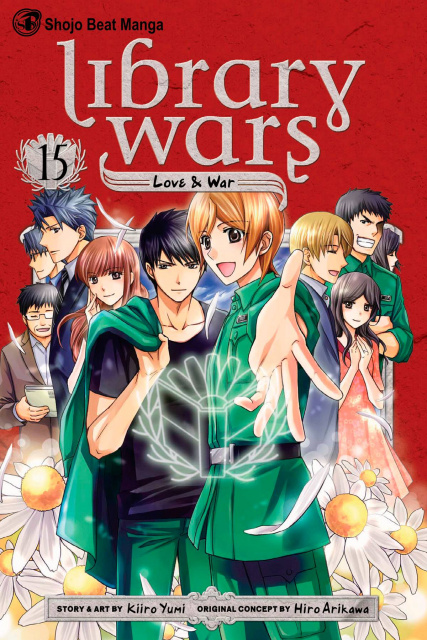 Library Wars: Love & War Vol. 15