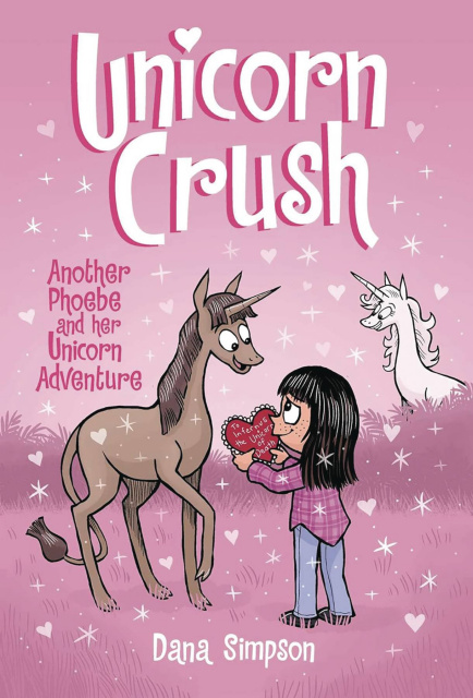 Phoebe and Her Unicorn Adventure Vol. 19: Unicorn Crush
