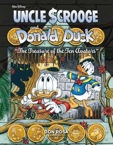 The Don Rosa Duck Library Vol. 7: The Treasure of the Ten Avatars
