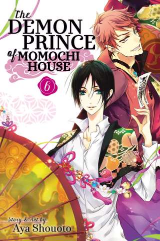 The Demon Prince of Momochi House Vol. 6