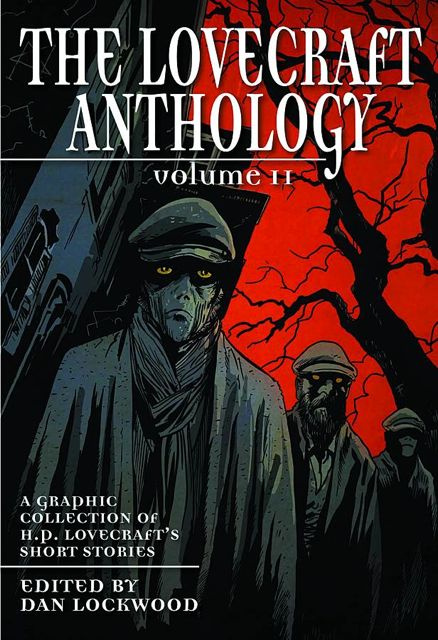 The Lovecraft Anthology Vol. 2