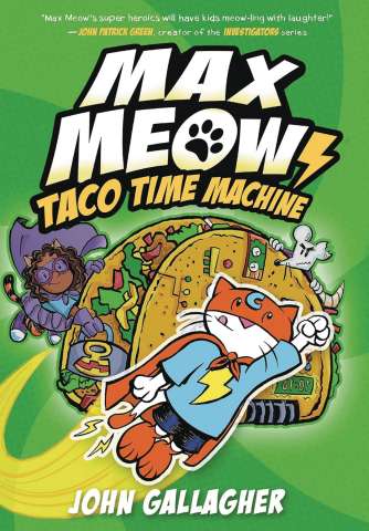 Max Meow, Cat Crusader Vol. 4: Taco Time Machine