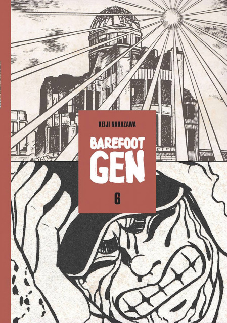 Barefoot Gen Vol. 6: Writing the Truth