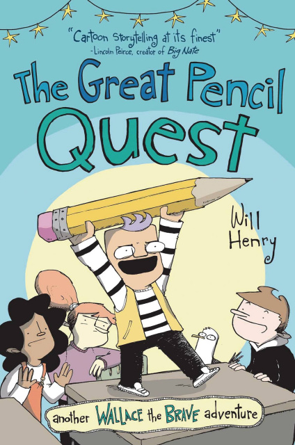 Wallace the Brave Vol. 5: The Great Pencil Quest