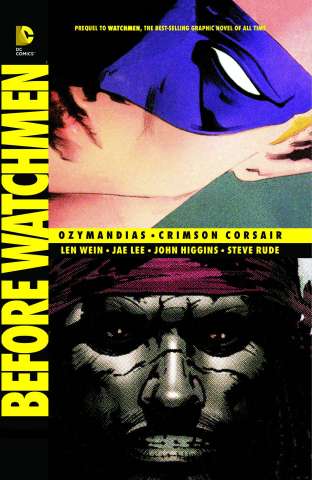 Before Watchmen: Ozymandias & Crimson Corsair