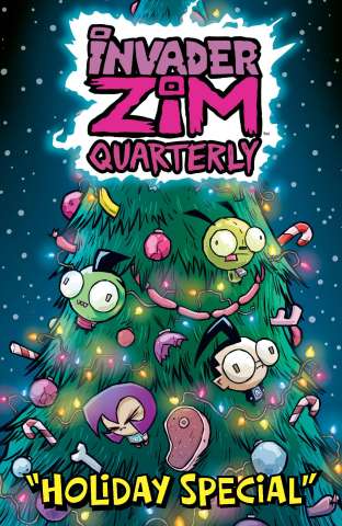 Invader Zim Quarterly Holiday Special #1 (Wucinich Cover)