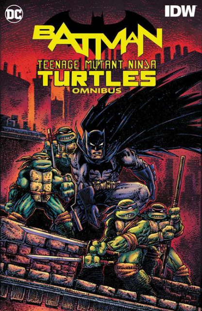Batman / Teenage Mutant Ninja Turtles (Omnibus)