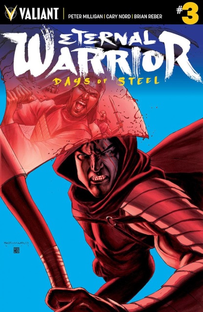 Eternal Warrior: Days of Steel #3 (20 Copy Barrion Cover)