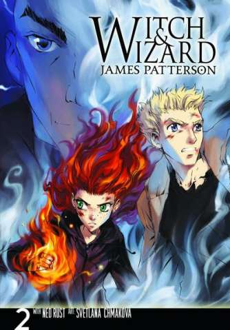 Witch & Wizard Vol. 2