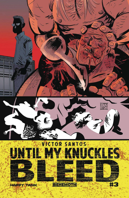 Until My Knuckles Bleed #3 (Santos Cover)