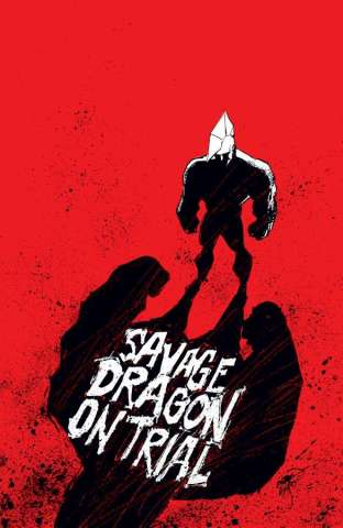 Savage Dragon: On Trial