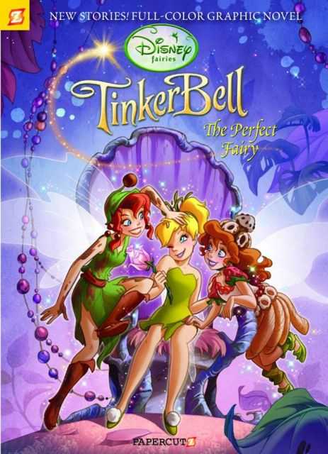 Disney's Fairies Vol. 7: Tinker Bell, The Perfect Fairy