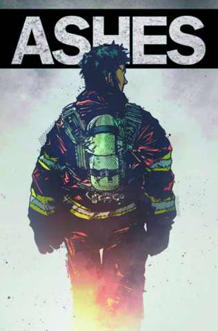 Ashes: A Firefighter's Tale