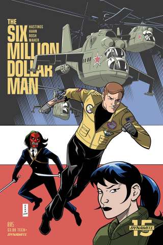 The Six Million Dollar Man #5 (Hahn Cover)