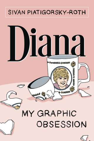 Diana: My Graphic Obsession