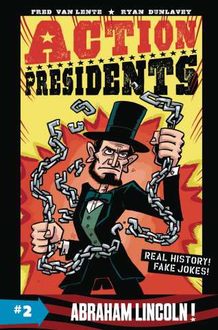 Action Presidents Book 2: Abraham Lincoln