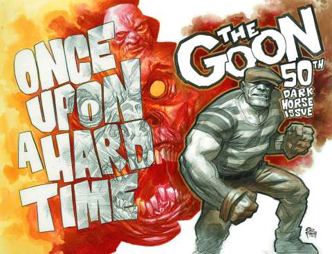 The Goon: Once Upon A Hard Time #1 (Signed Powell Cover)